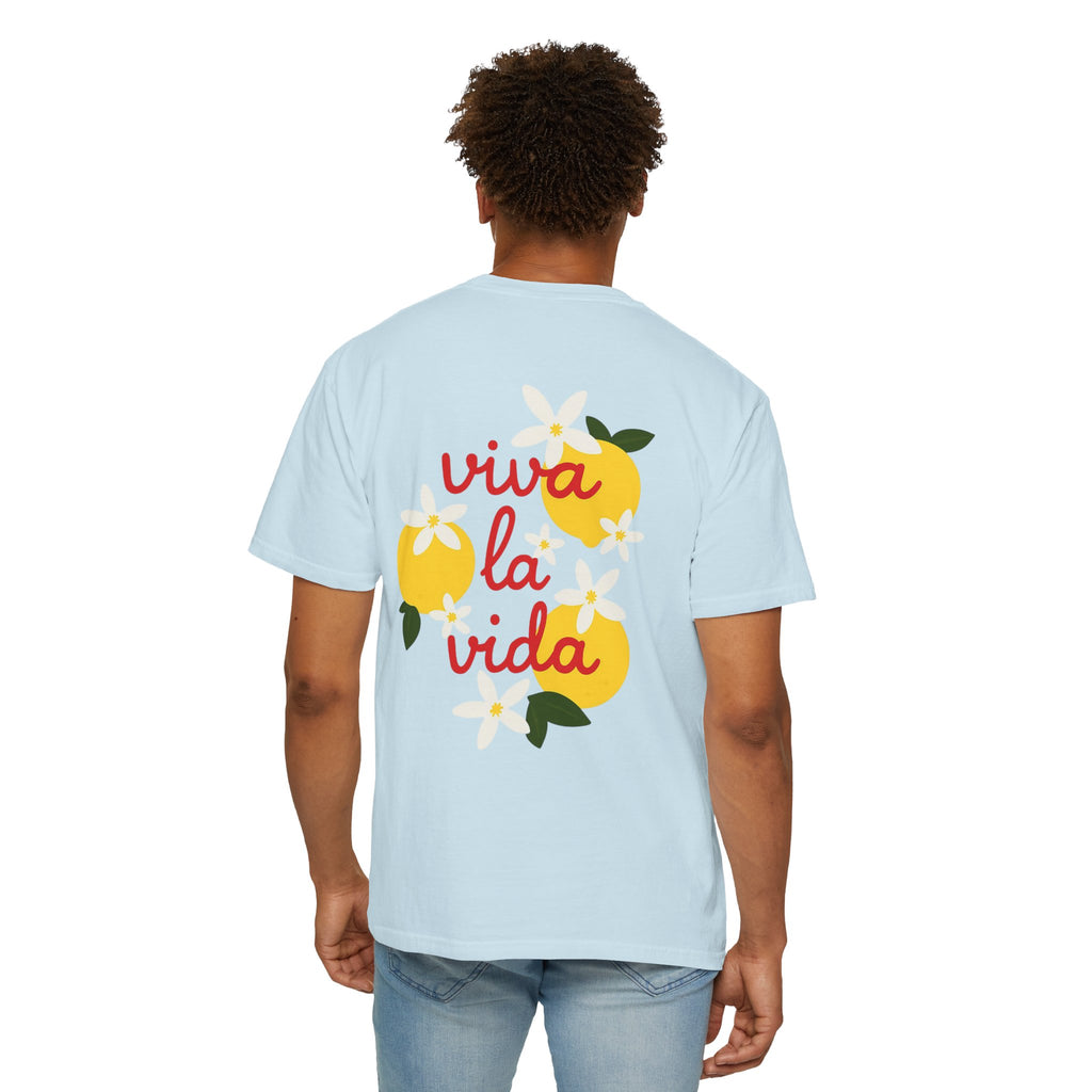 Viva La Vida Unisex T-Shirt – Sommer Vibes & Positive Energy | Bequemes Garment-Dyed Tee für Alltag & Freunde
