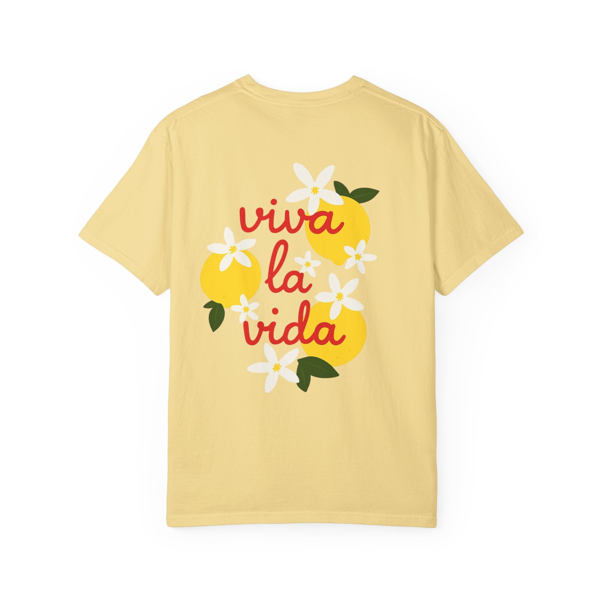 Viva La Vida Unisex T-Shirt – Sommer Vibes & Positive Energy | Bequemes Garment-Dyed Tee für Alltag & Freunde