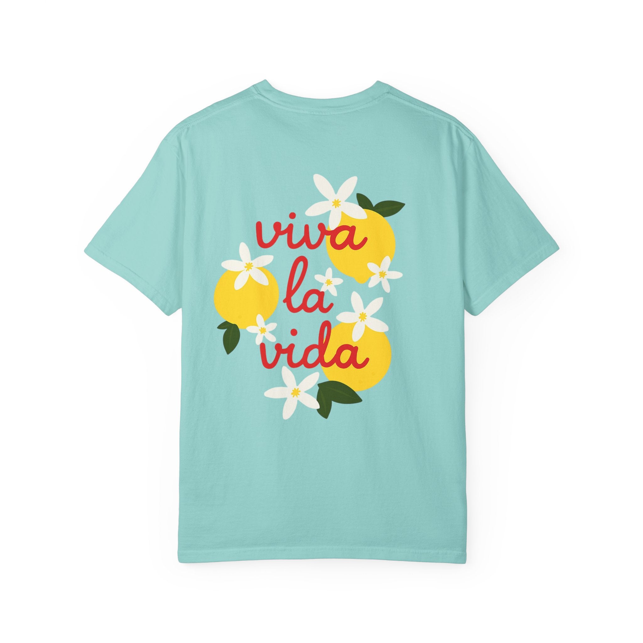 Viva La Vida Unisex T-Shirt – Sommer Vibes & Positive Energy | Bequemes Garment-Dyed Tee für Alltag & Freunde