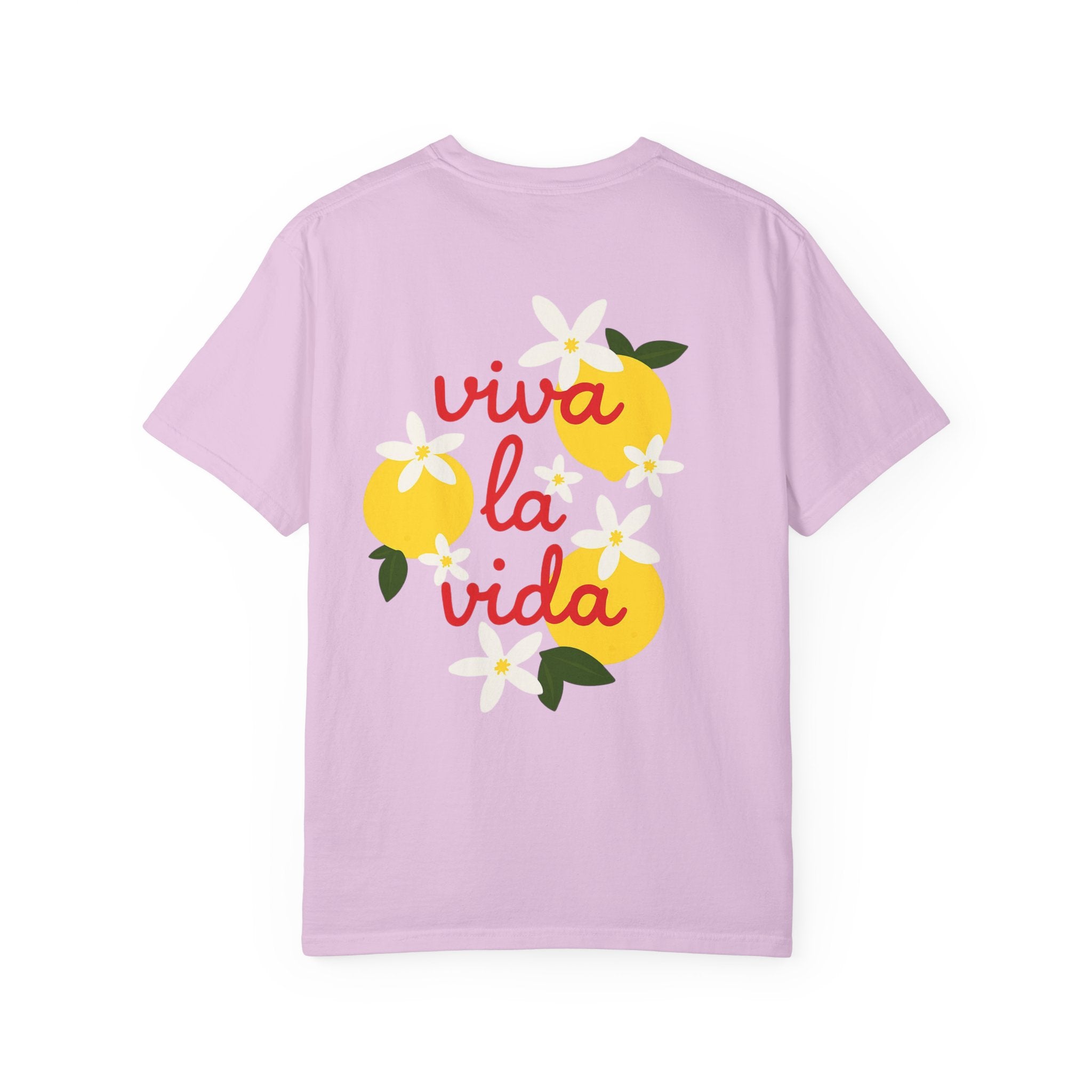 Viva La Vida Unisex T-Shirt – Sommer Vibes & Positive Energy | Bequemes Garment-Dyed Tee für Alltag & Freunde