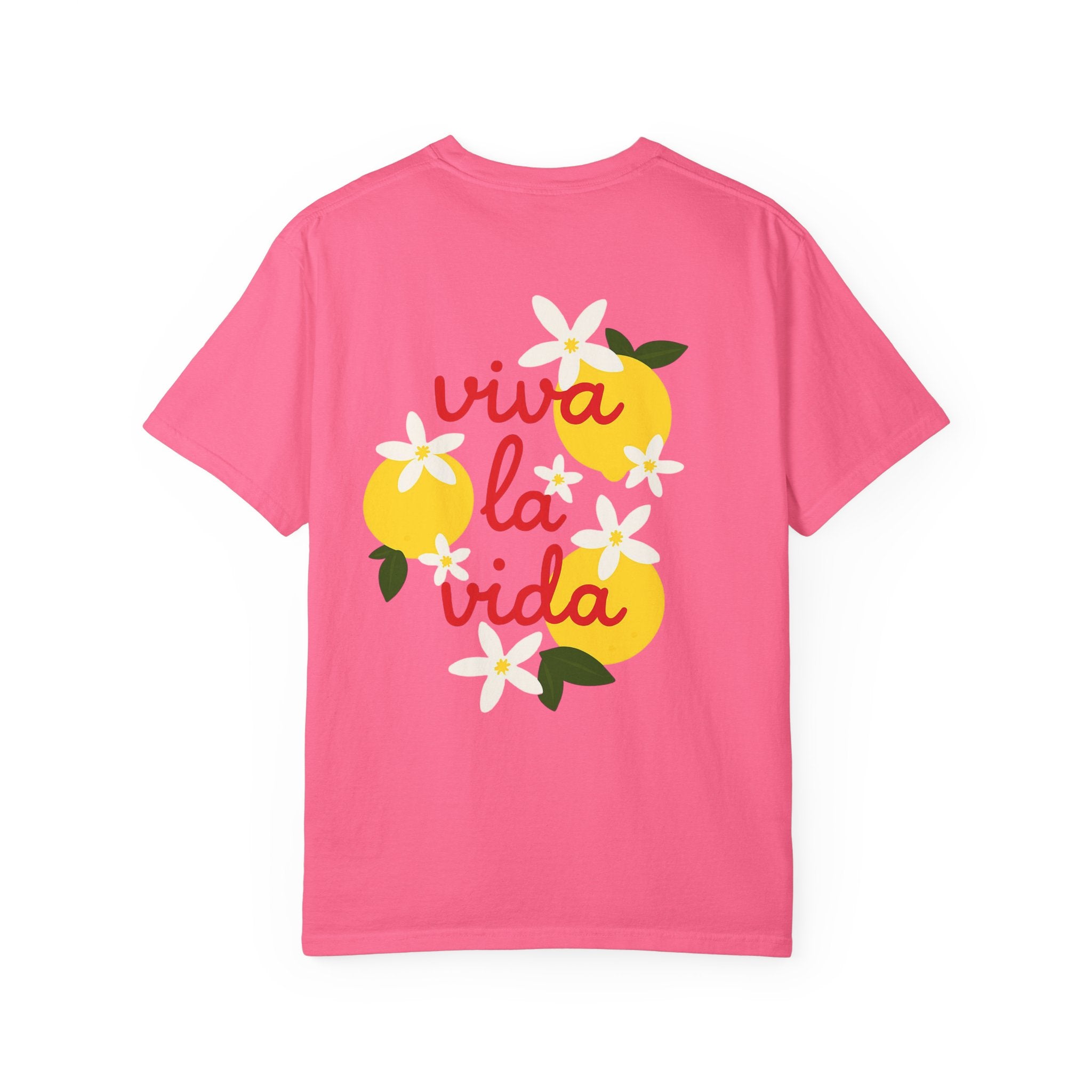 Viva La Vida Unisex T-Shirt – Sommer Vibes & Positive Energy | Bequemes Garment-Dyed Tee für Alltag & Freunde