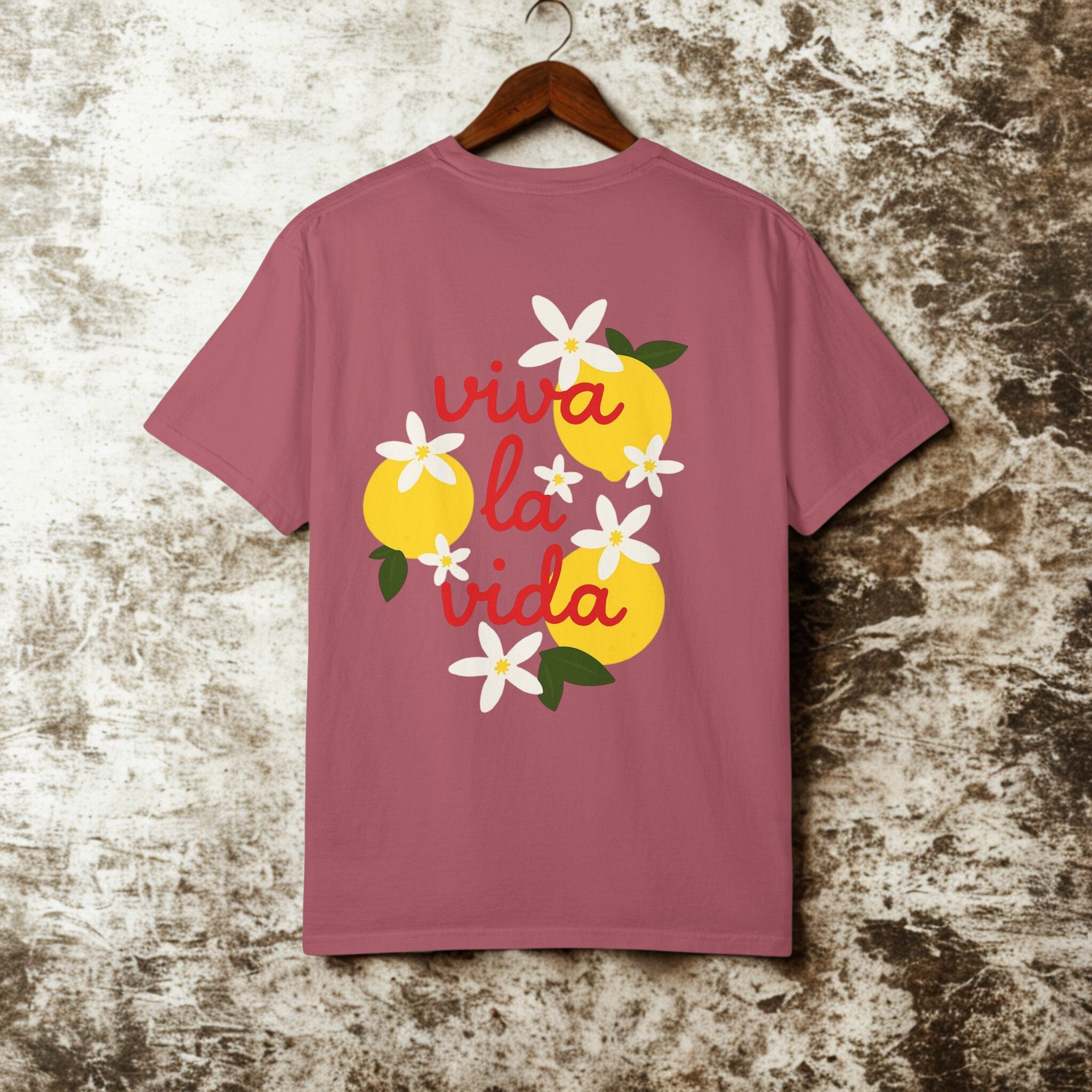 Viva La Vida Unisex T-Shirt – Sommer Vibes & Positive Energy | Bequemes Garment-Dyed Tee für Alltag & Freunde - HappymodernDesigns 