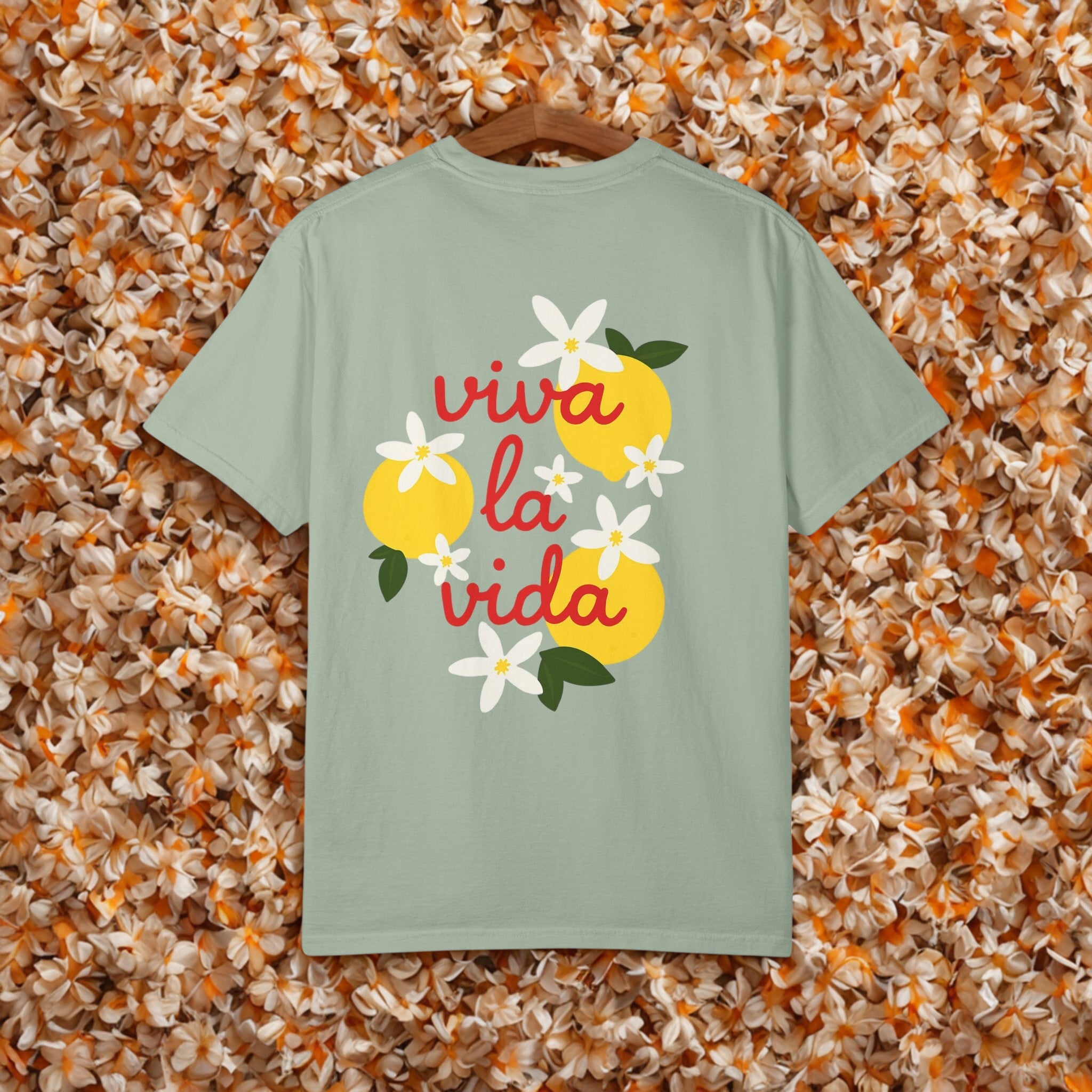 Viva La Vida Unisex T-Shirt – Sommer Vibes & Positive Energy | Bequemes Garment-Dyed Tee für Alltag & Freunde - HappymodernDesigns 